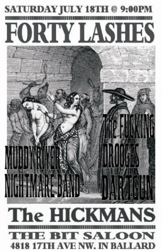 The Hickmans, Dartgun, The Fucking Drooges